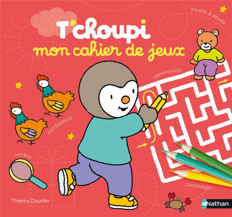 T'CHOUPI MON CAHIER DE JEUX - COURTIN THIERRY - NC