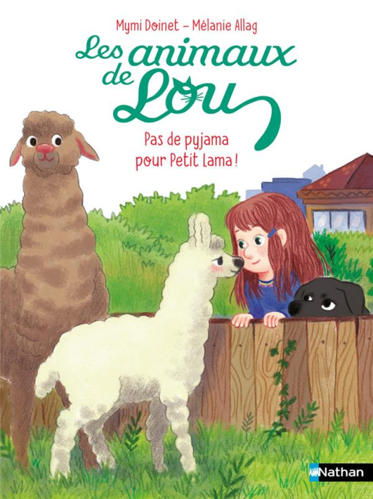 LES ANIMAUX DE LOU : PAS DE PYJAMA POUR PETIT LAMA ! - MYMI DOINET - CLE INTERNAT