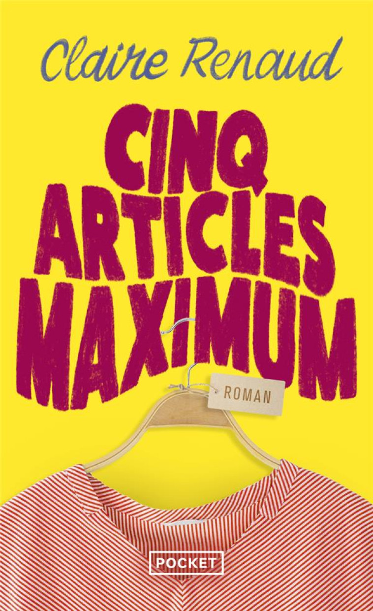 CINQ ARTICLES MAXIMUM - CLAIRE RENAUD - POCKET