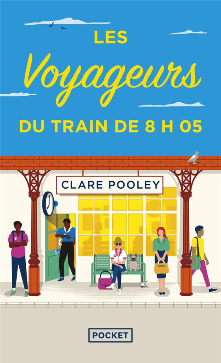 LES VOYAGEURS DU TRAIN DE 8H05 - CLARE POOLEY - POCKET