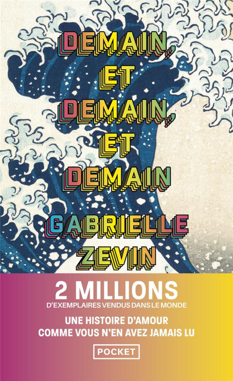 DEMAIN ET DEMAIN ET DEMAIN - GABRIELLE ZEVIN - POCKET