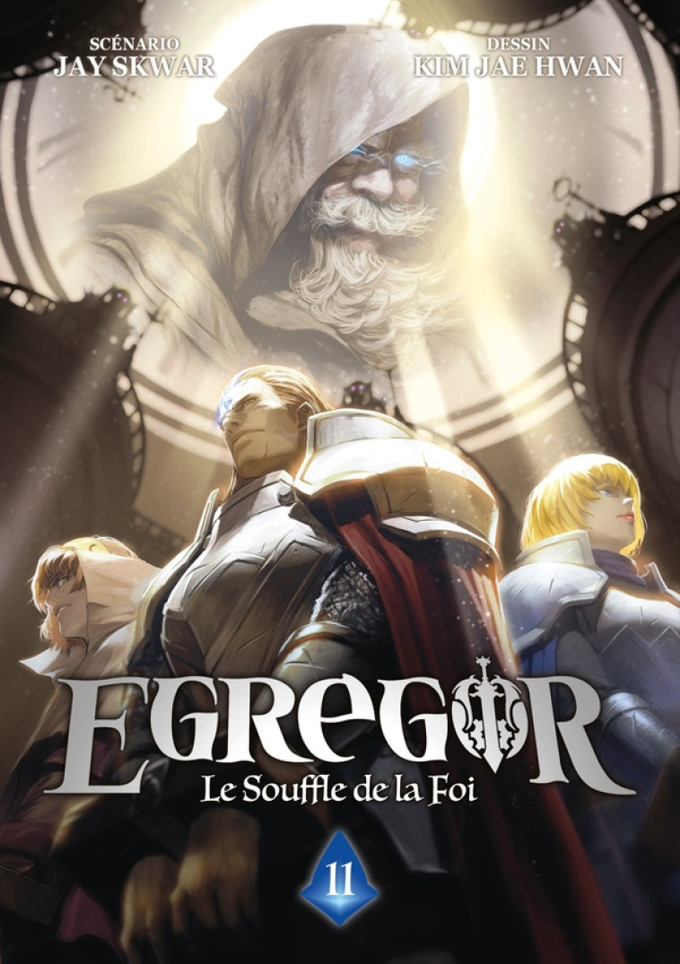 EGREGOR : LE SOUFFLE DE LA FOI - TOME 11 - JAY SKWAR - DG-EXODIF