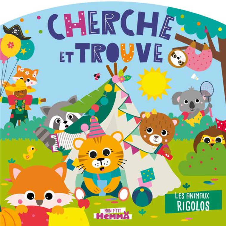 MON P'TIT HEMMA - CHERCHE ET TROUVE - LES ANIMAUX RIGOLOS - COLLECTIF - HEMMA