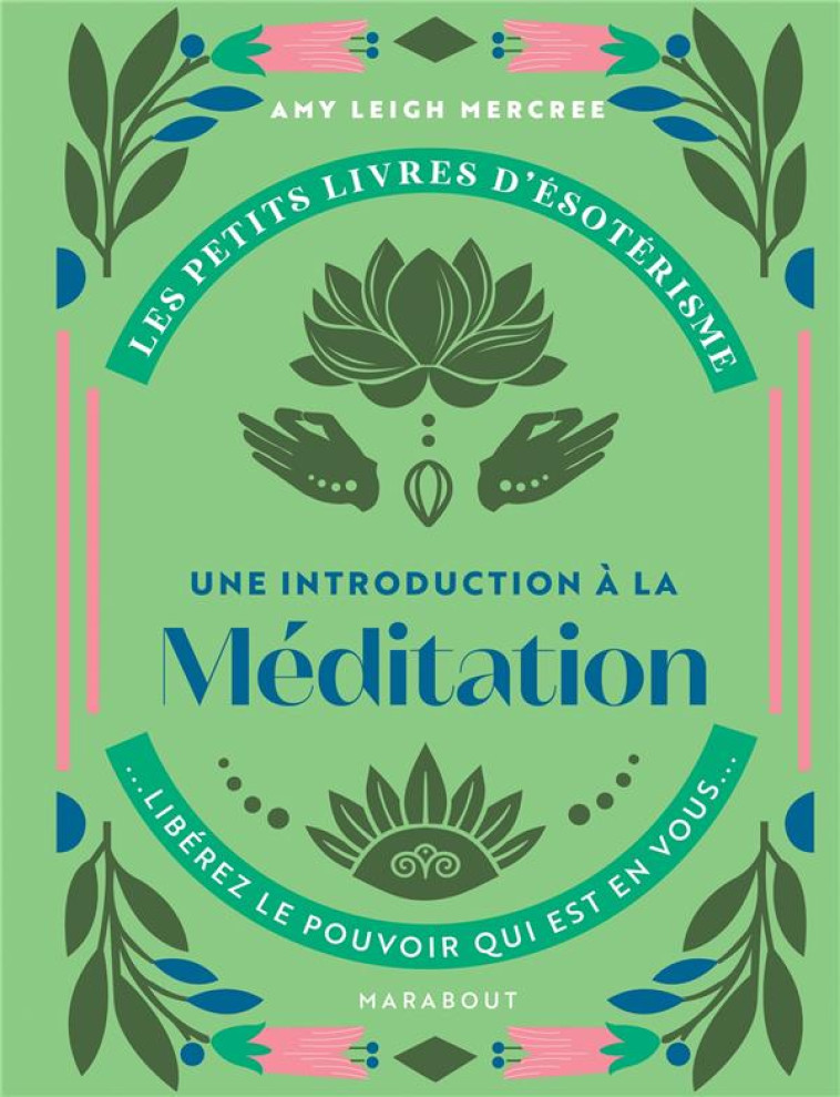 LES PETITS LIVRES D'ESOTERISME : INTRODUCTION A LA MEDITATION - XXX - MARABOUT