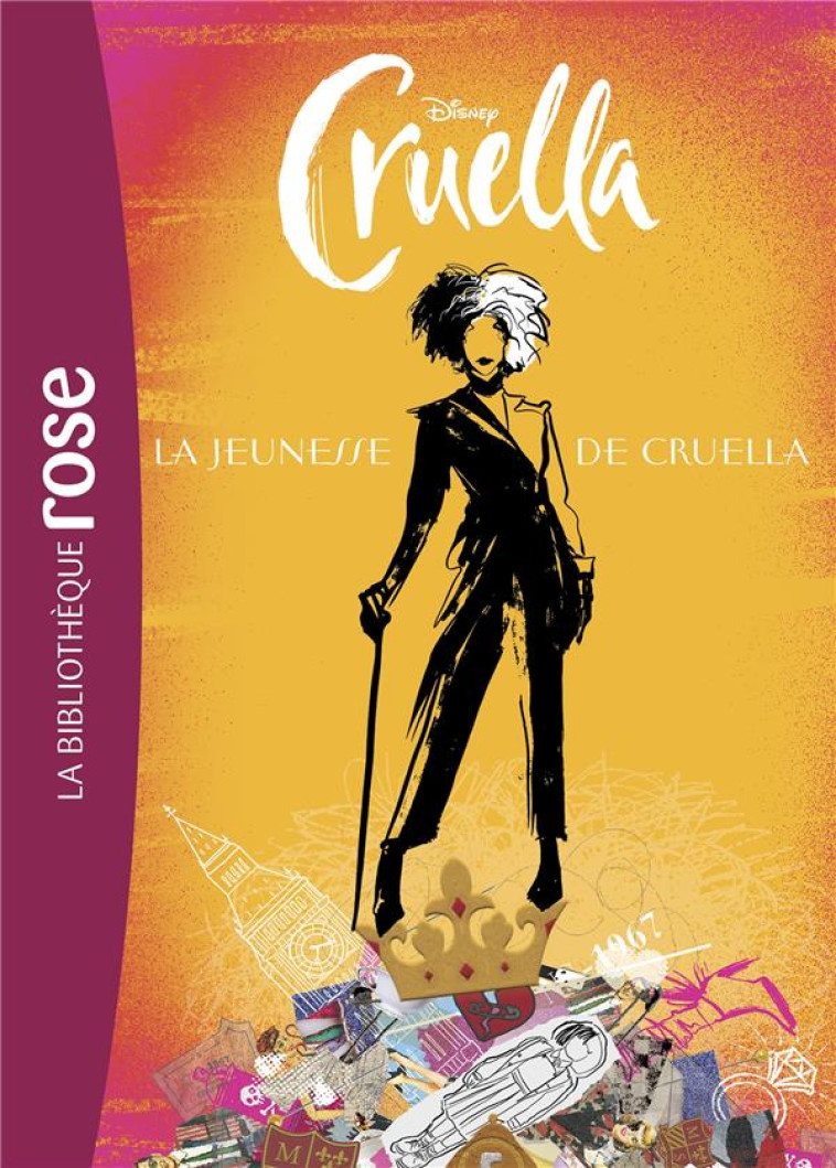 LA JEUNESSE DE CRUELLA - JOHNSON MAUREEN - HACHETTE