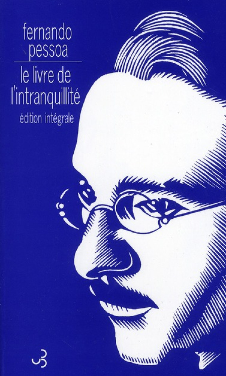 LE LIVRE DE L'INTRANQUILLITÉ - FERNANDO PESSOA - BOURGOIS