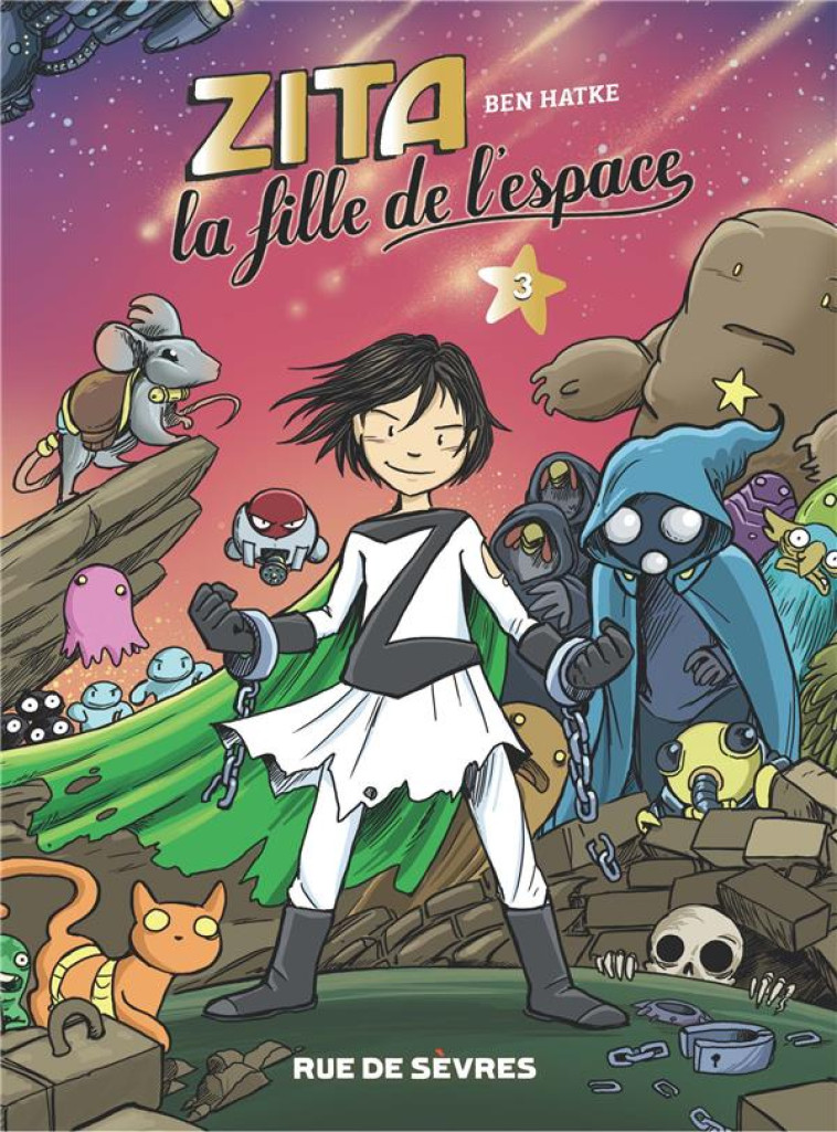 ZITA, LA FILLE DE L'ESPACE T3 - BEN HATKE - RUE DE SEVRES