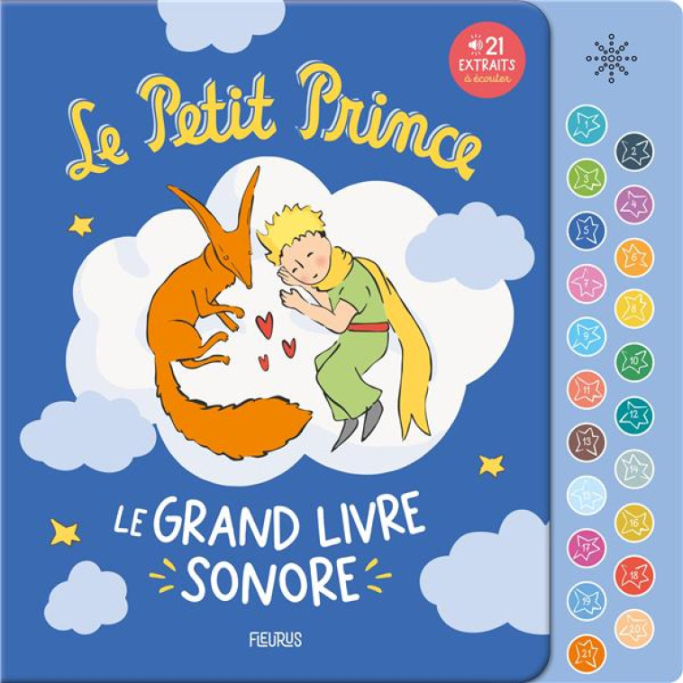 LE PETIT PRINCE POUR LES BÉBÉS - SONORE LE PETIT PRINCE   LE GRAND LIVRE SONORE - D'APRES ANTOINE DE SAINT-EXUPE - FLEURUS