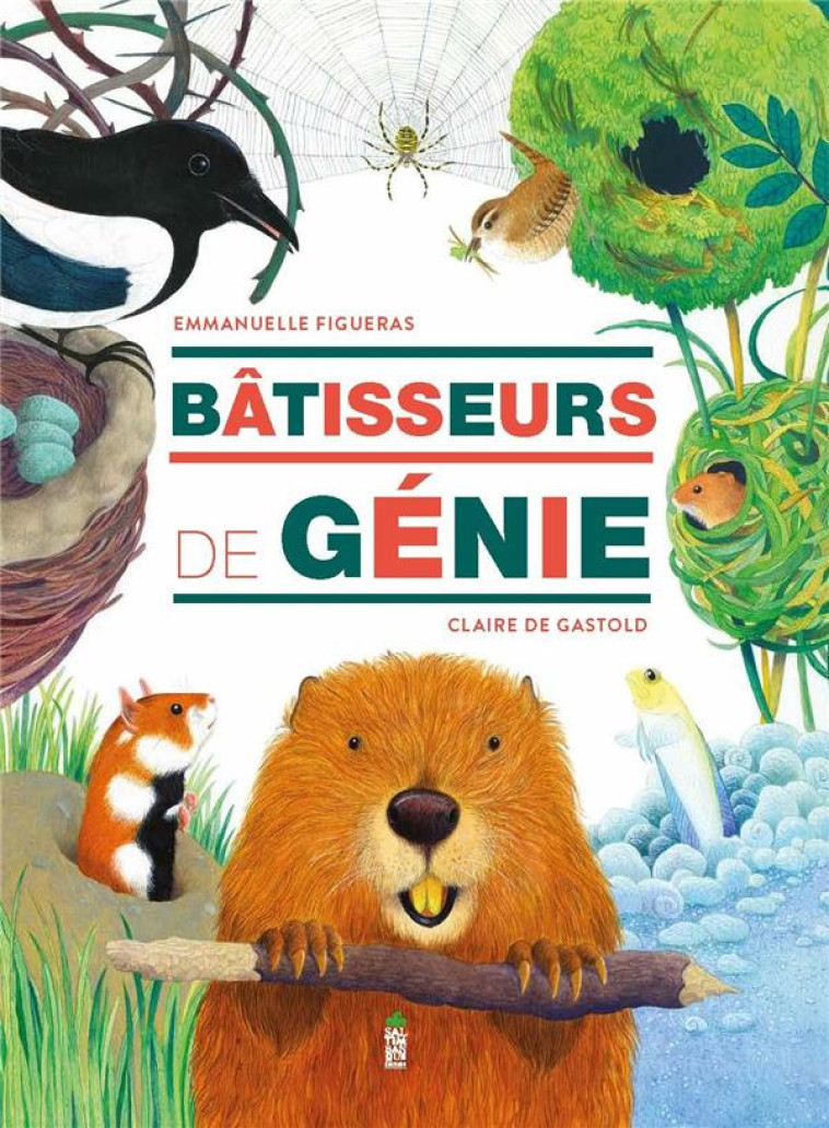 HORS COLLECTION SALTIMBANQUE DOCUMENTAIRES BÂTISSEURS DE GÉNIE - EMMANUELLE FIGUERAS - SALTIMBANQUE
