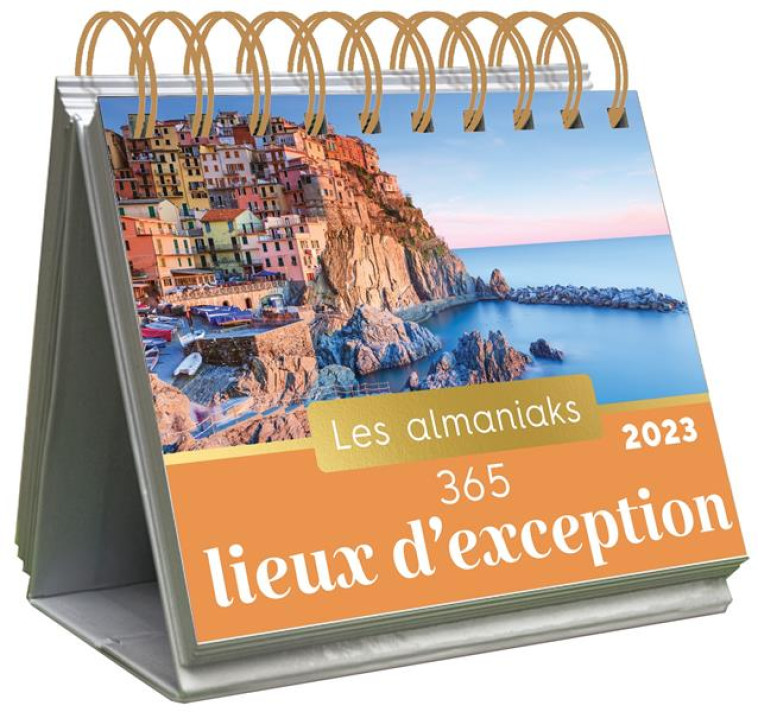 ALMANIAKS INSPIRATIONS ALMANIAK 365 LIEUX D'EXCEPTION 2023 - CALENDRIER 1 PHOTO PAR JOUR - XXX - 365 PARIS