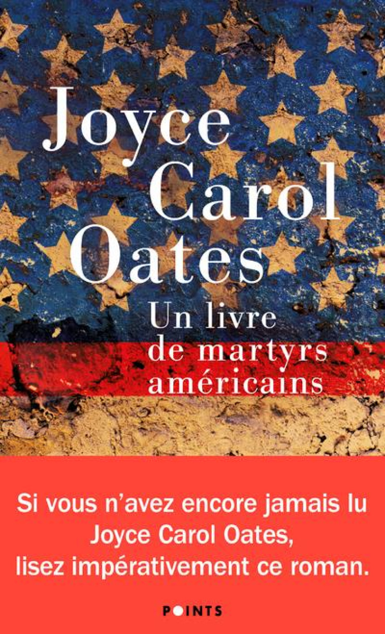 POINTS UN LIVRE DE MARTYRS AMÉRICAINS - JOYCE CAROL OATES - POINTS