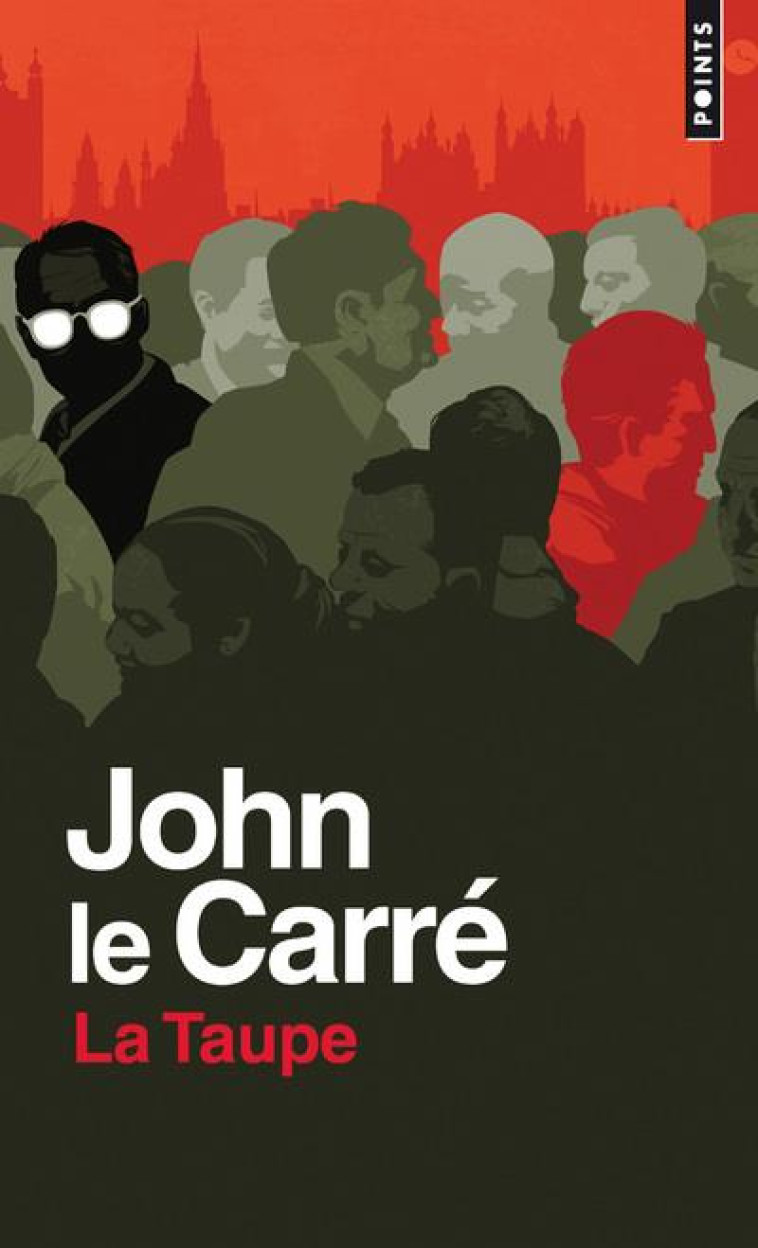 POINTS LA TAUPE - JOHN LE CARRE - POINTS