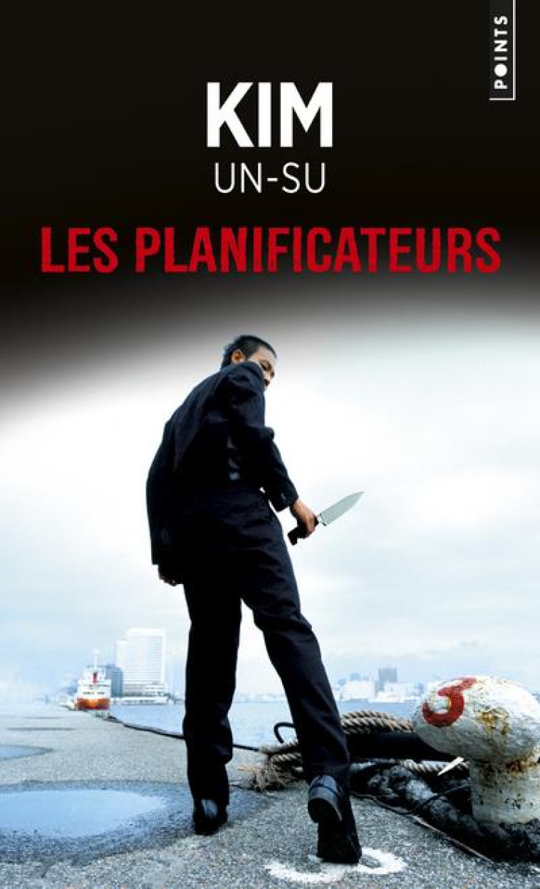 POINTS POLICIERS LES PLANIFICATEURS - KIM UN-SU - POINTS