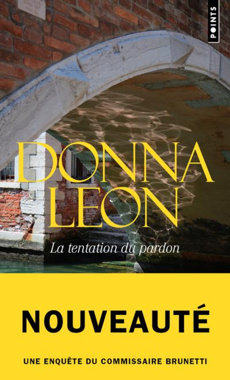 POINTS POLICIERS LA TENTATION DU PARDON - DONNA LEON - POINTS