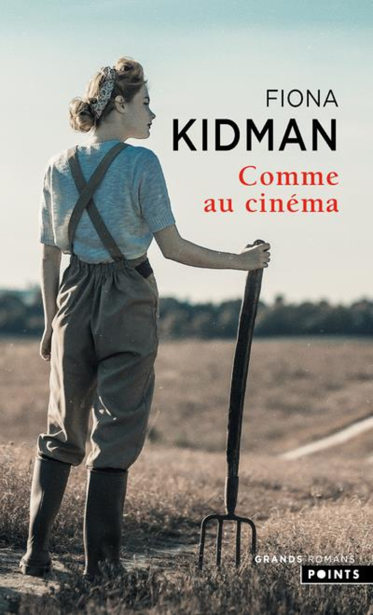 LES GRANDS ROMANS COMME AU CINÉMA - FIONA KIDMAN - POINTS