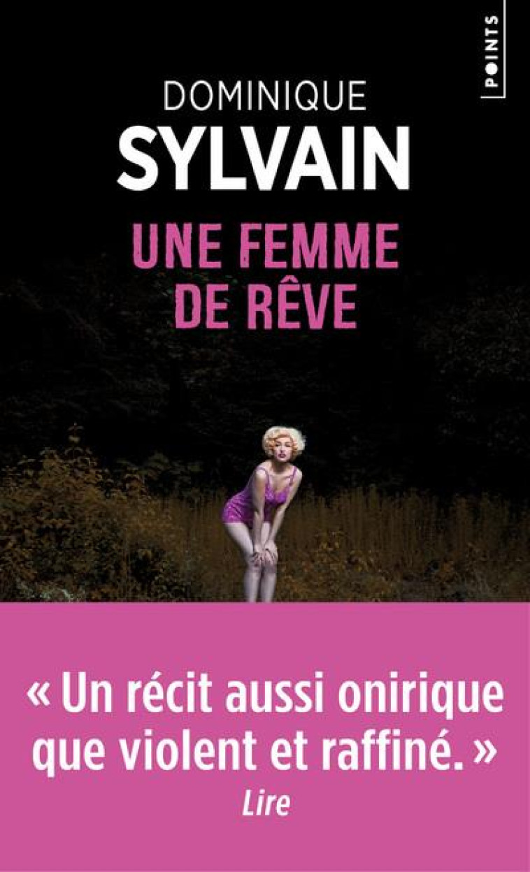 POINTS POLICIERS UNE FEMME DE RÊVE - DOMINIQUE SYLVAIN - POINTS