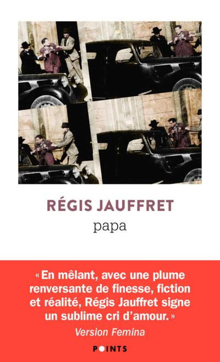 POINTS PAPA - REGIS JAUFFRET - POINTS