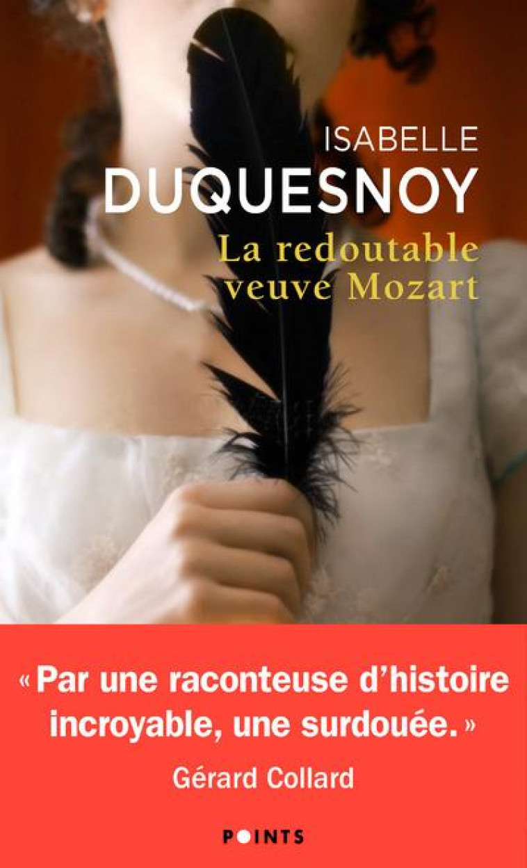 LES GRANDS ROMANS LA REDOUTABLE VEUVE MOZART - ISABELLE DUQUESNOY - POINTS