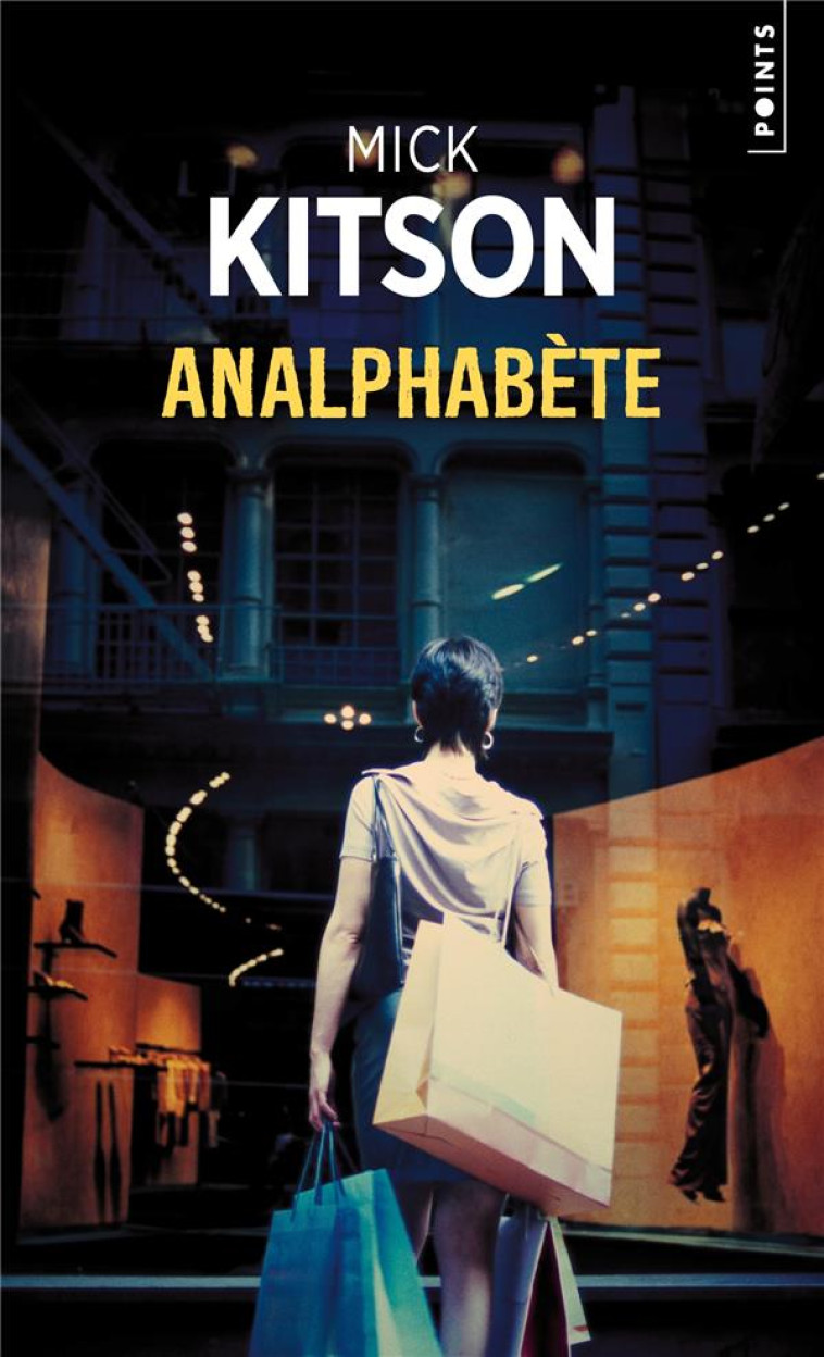 POINTS POLICIERS ANALPHABÈTE - MICK KITSON - POINTS