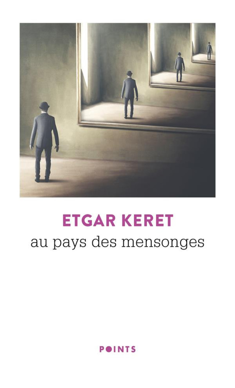 POINTS AU PAYS DES MENSONGES - ETGAR KERET - POINTS