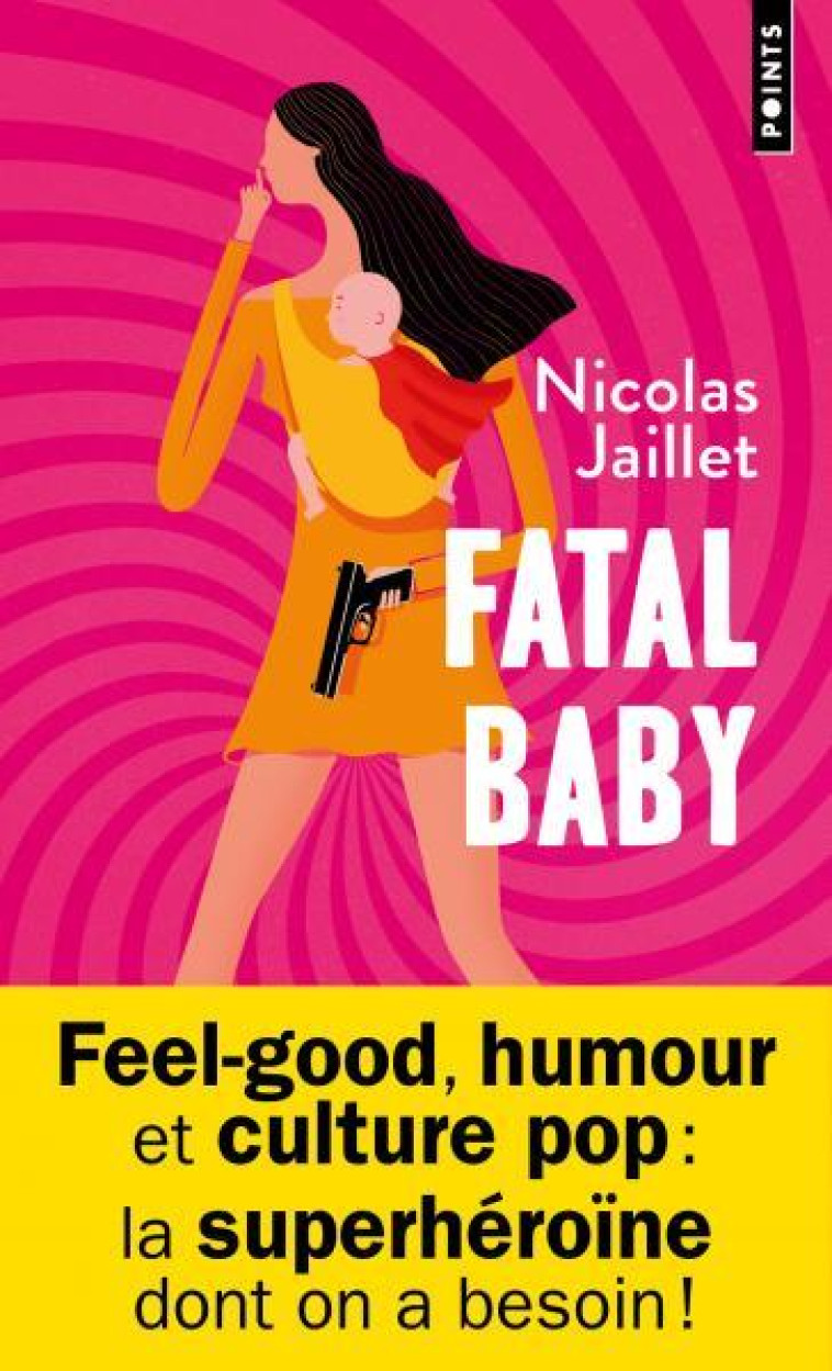 POINTS FATAL BABY - NICOLAS JAILLET - POINTS