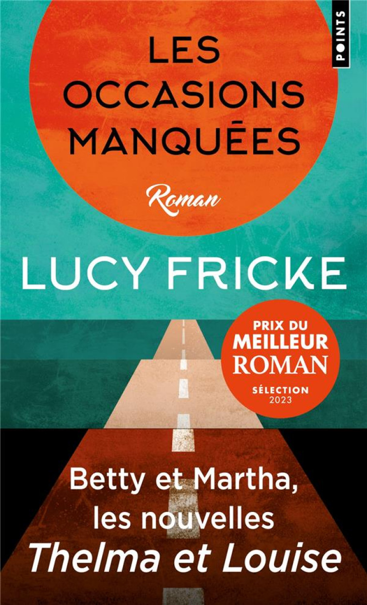 POINTS LES OCCASIONS MANQUÉES - LUCY FRICKE - POINTS