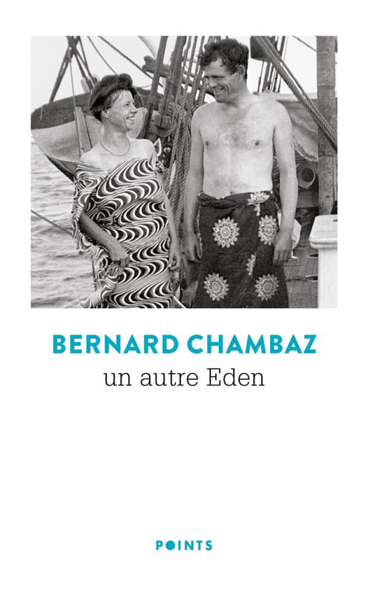 POINTS UN AUTRE EDEN - BERNARD CHAMBAZ - POINTS