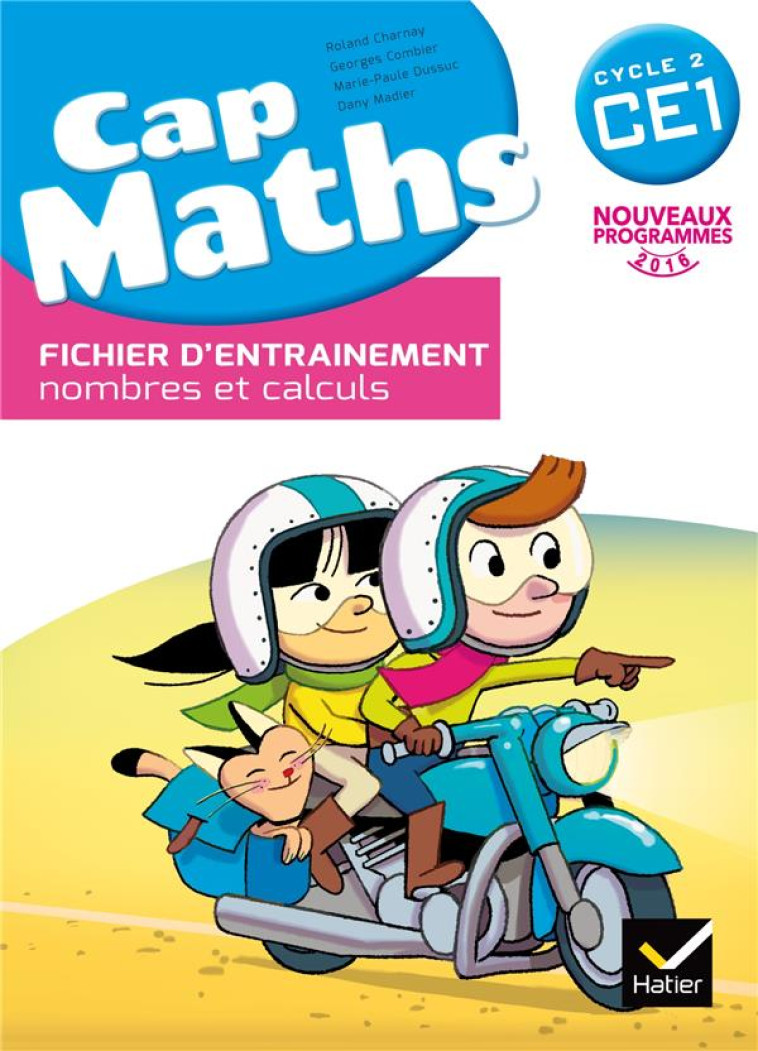 CAP MATHS CE1 ED. 2016 - FICHIER D'ENTRAINEMENT PAS VENDU SEUL - CHARNAY/DUSSUC - PERRON