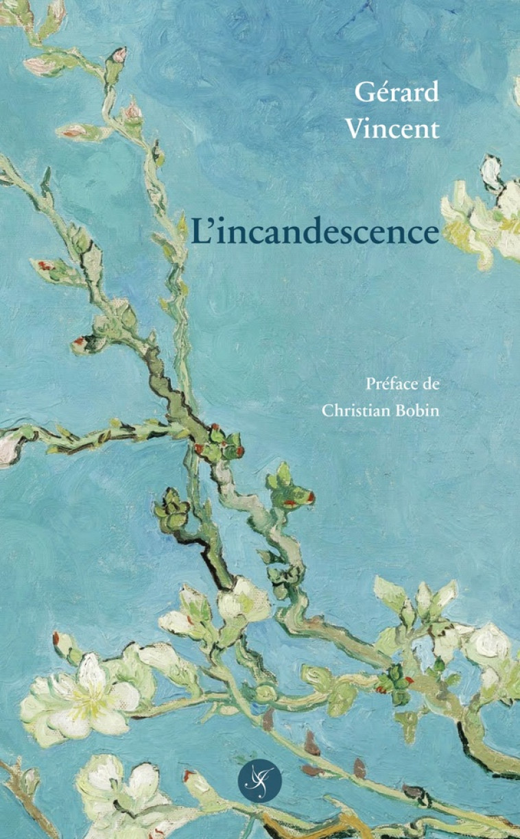 L’INCANDESCENCE - GERARD VINCENT - BOOKS ON DEMAND