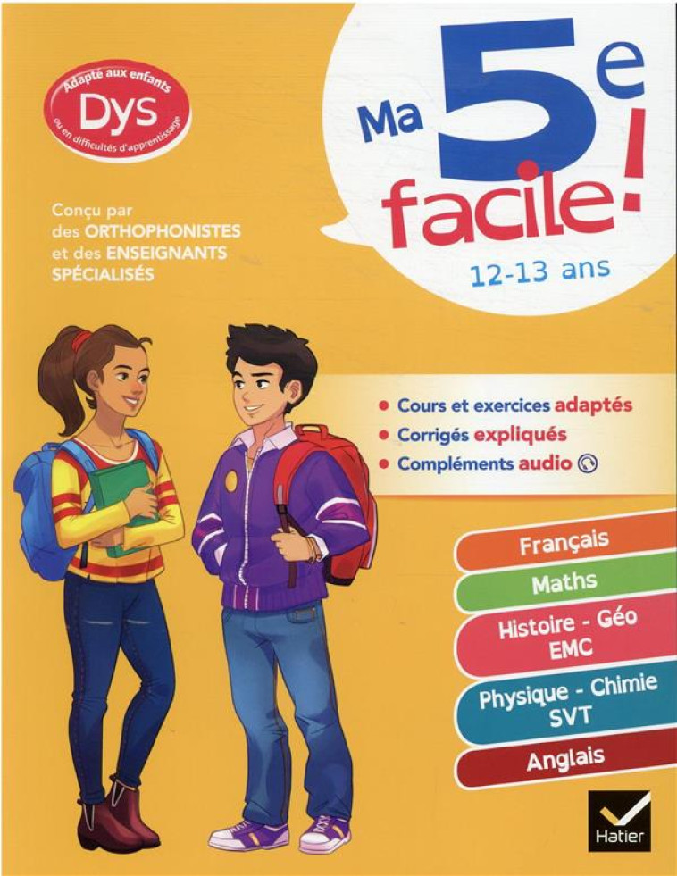 MA 5E FACILE ! ADAPTÉ AUX ENFANTS DYSLEXIQUES (DYS) OU EN DIFFICULTÉ D'APPRENTISSAGE - CELINE MARTY-CERCIAT - HATIER SCOLAIRE