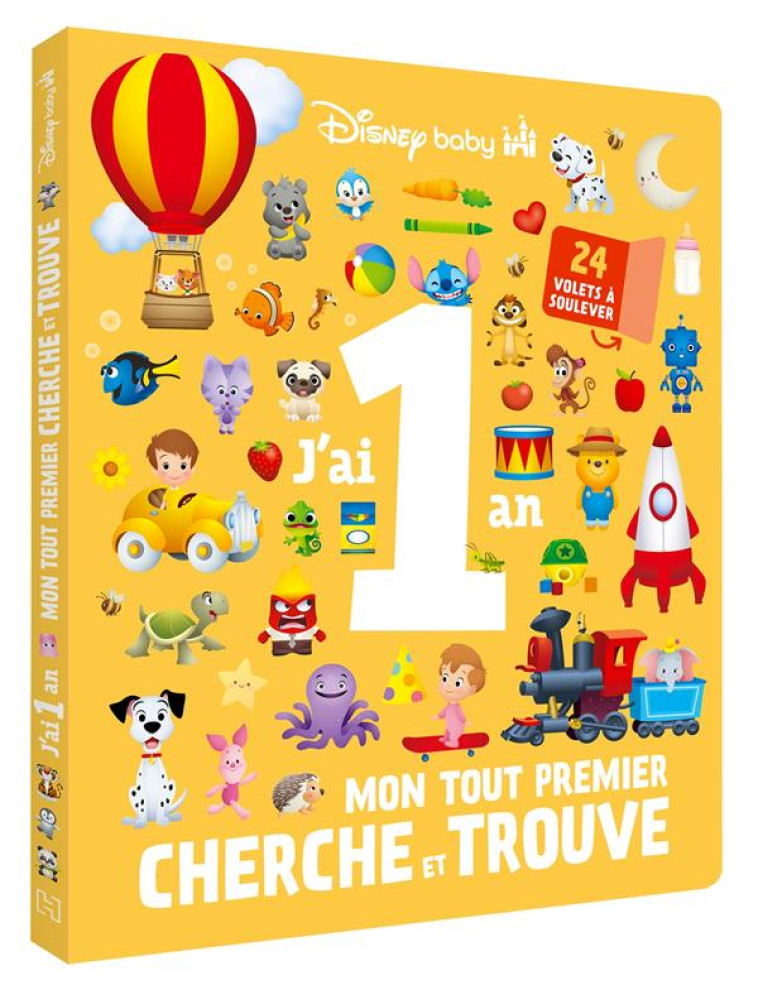 DISNEY BABY - MON CHERCHE ET TROUVE - J'AI 1 AN - 24 VOLETS À SOULEVER - XXX - HACHETTE