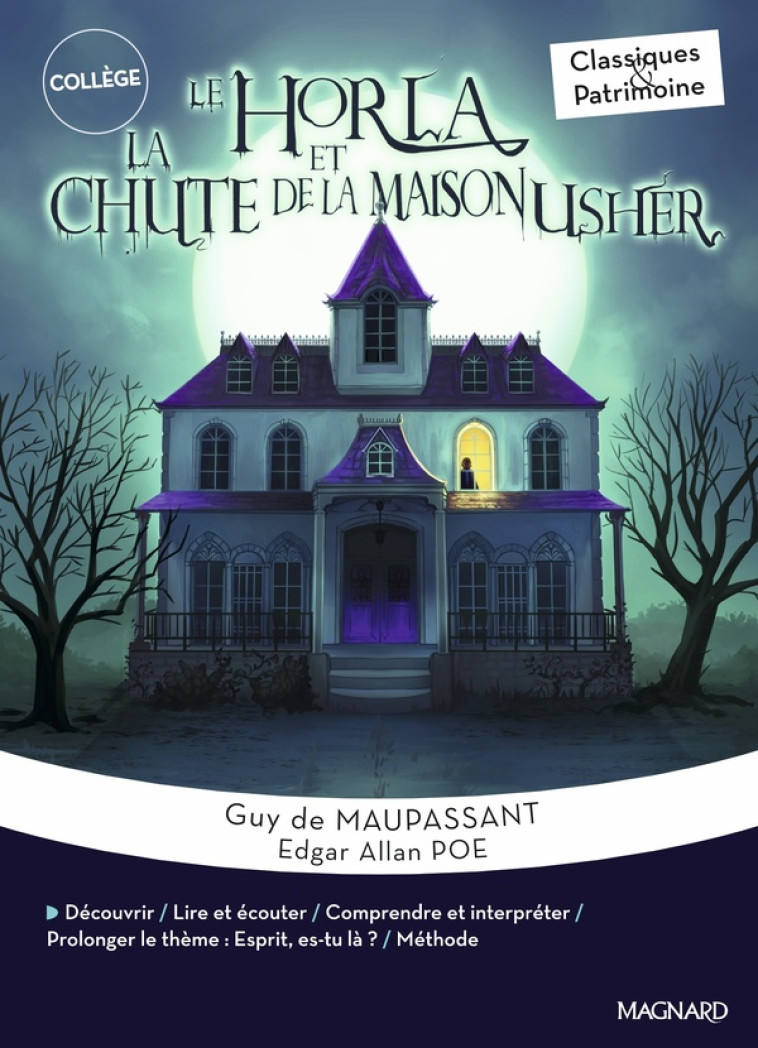 LE HORLA / LA CHUTE DE LA MAISON USHER - MAUPASSANT / POE - CLASSIQUES ET PATRIMOINE - GUY MAUPASSANT - MAGNARD