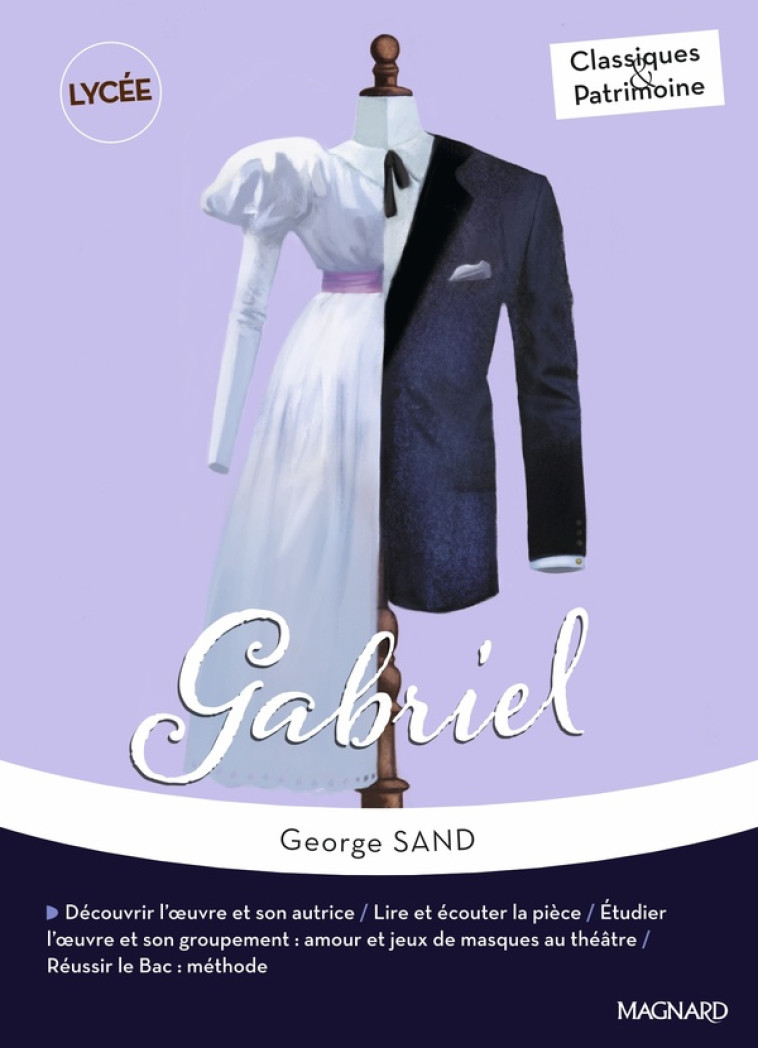 GABRIEL - CLASSIQUES ET PATRIMOINE - GEORGE SAND - MAGNARD