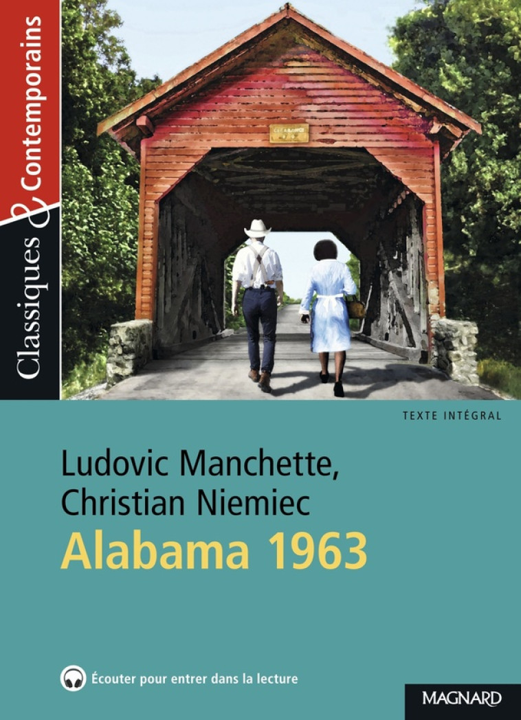 ALABAMA 1963 - CLASSIQUES ET CONTEMPORAINS - CHRISTIAN NIEMIEC - MAGNARD