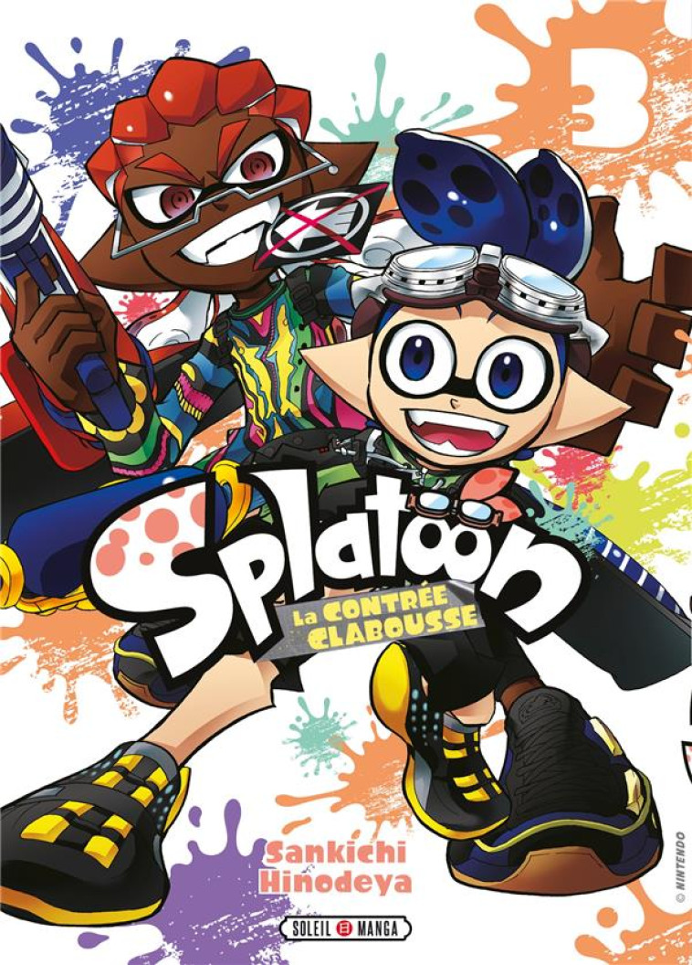 SPLATOON - LA CONTRÉE CLABOUSSE T03 - SANKICHI HINODEYA - Soleil Productions