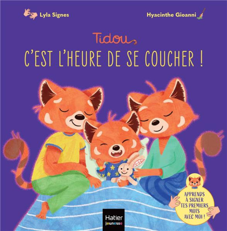 TIDOU - C'EST L'HEURE DE SE COUCHER ! - LYLA SIGNES - HATIER SCOLAIRE