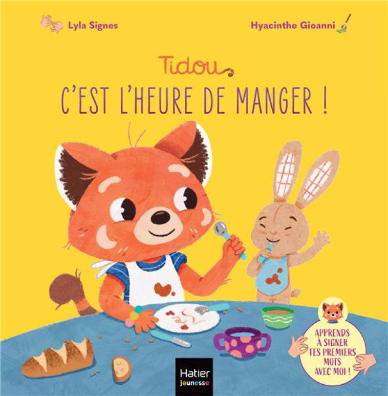 TIDOU - C'EST L'HEURE DE MANGER ! - LYLA SIGNES - HATIER SCOLAIRE