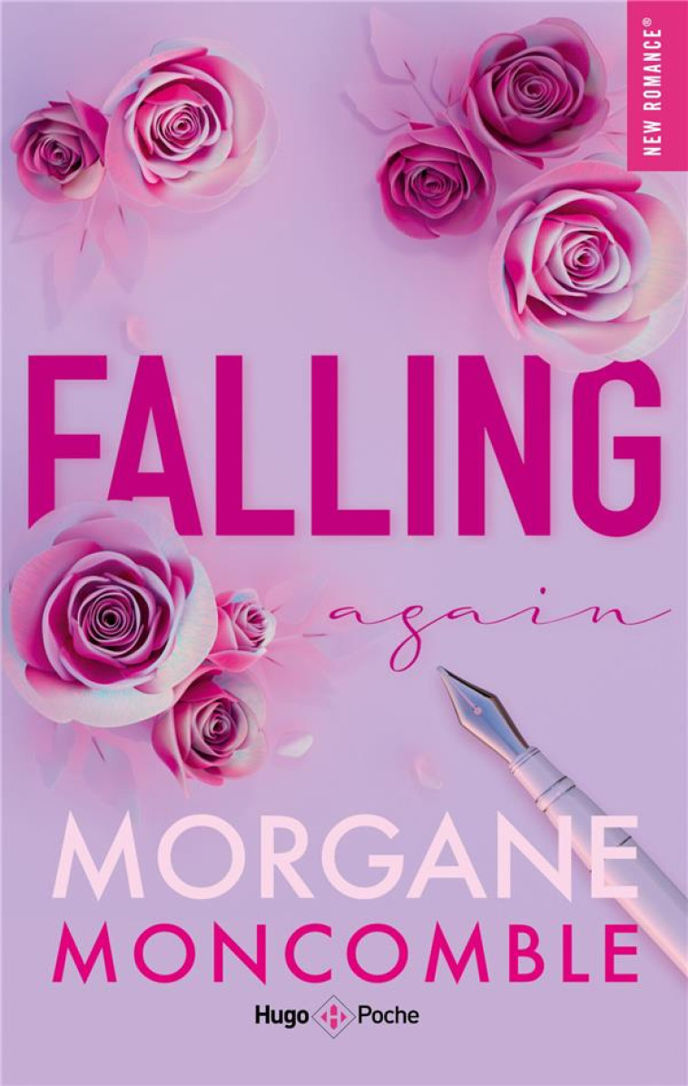 FALLING AGAIN - MORGANE MONCOMBLE - HUGO JEUNESSE