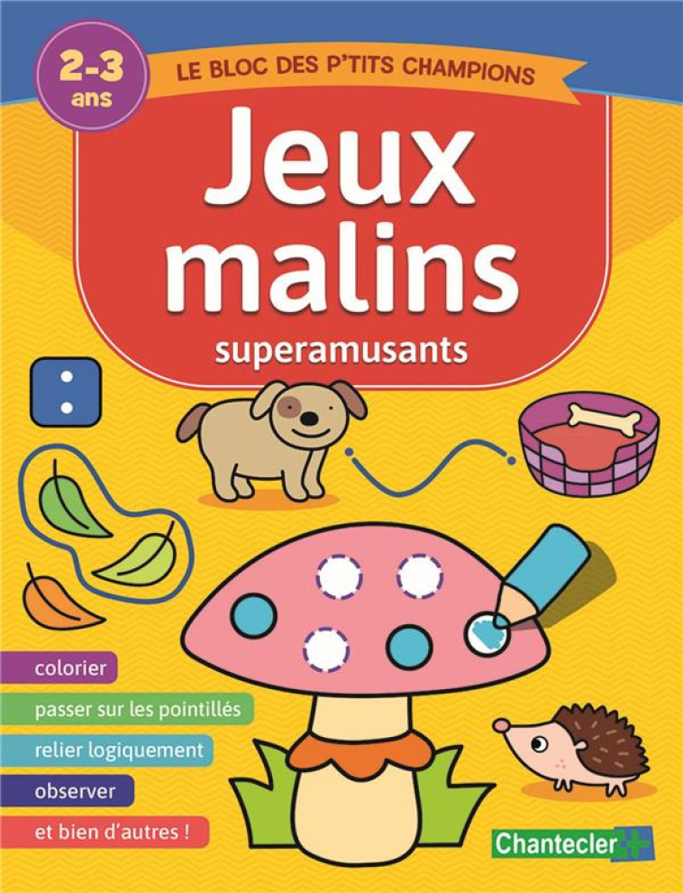 JEUX MALINS SUPERAMUSANTS (2-3 A.) - COLLECTIF - CHANTECLER