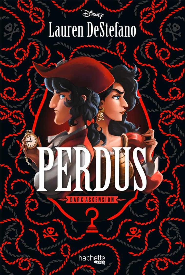 DISNEY DARK ASCENSION - PERDUS - LAUREN DESTEFANO - HACHETTE