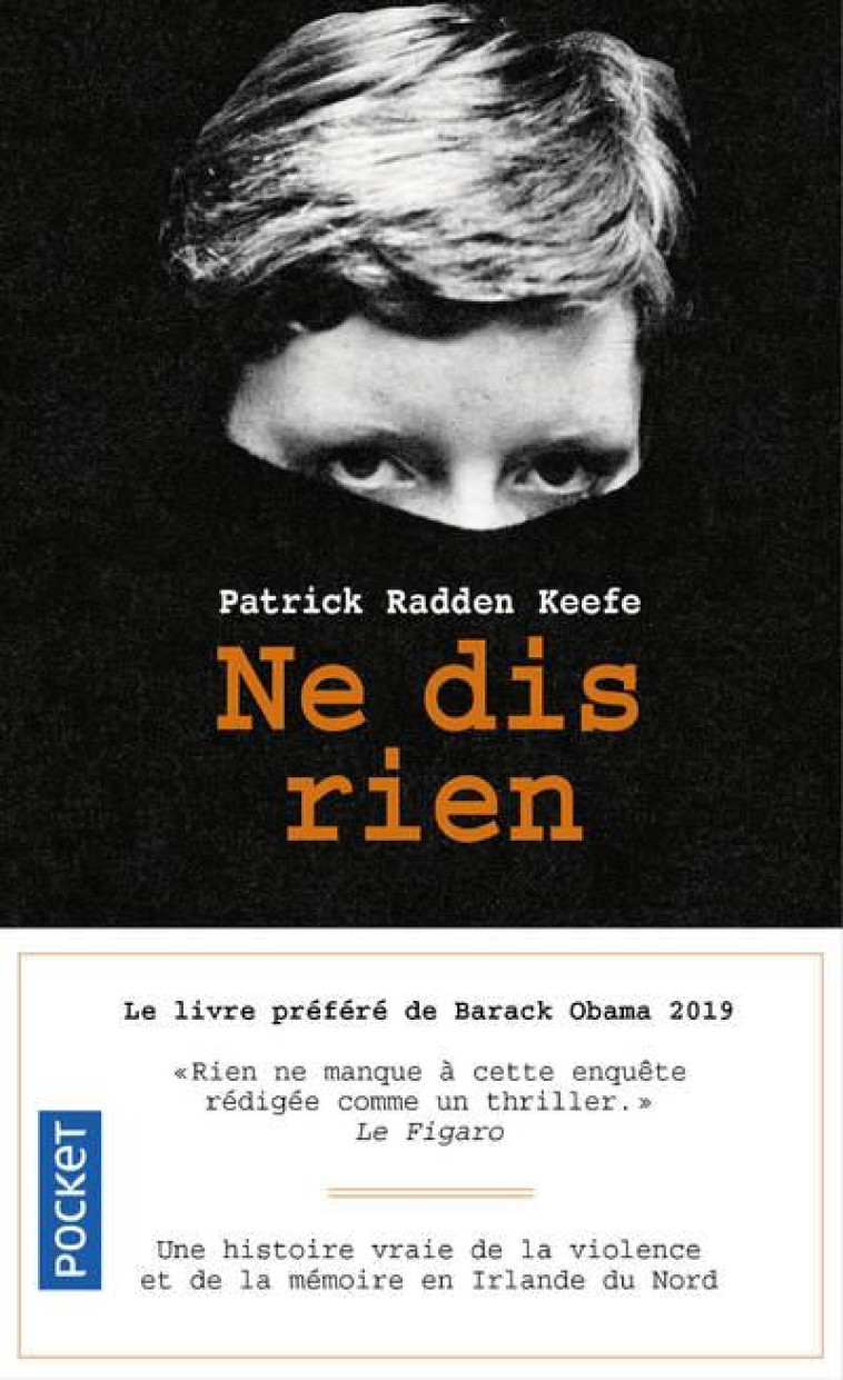 NE DIS RIEN - PATRICK RADDEN KEEFE - POCKET