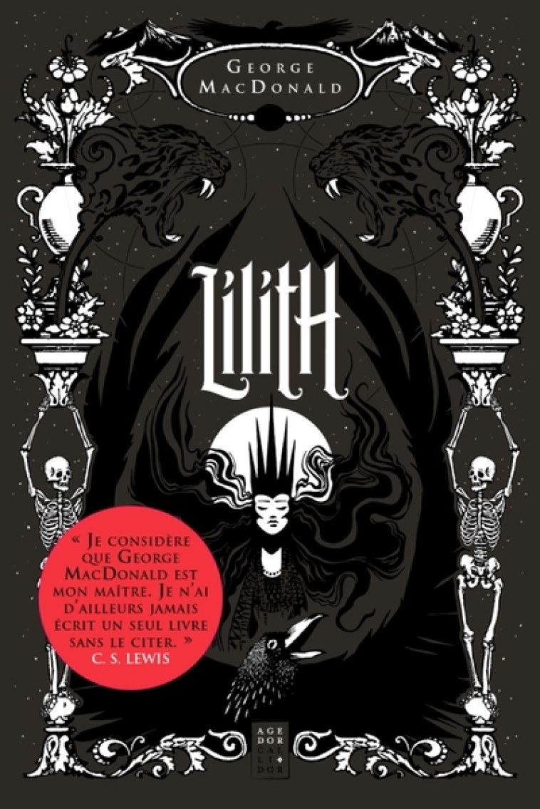 L ÂGE D OR DE LA FANTASY - ANNIVERSAIRE  LILITH - GEORGE MACDONALD - CALLIDOR