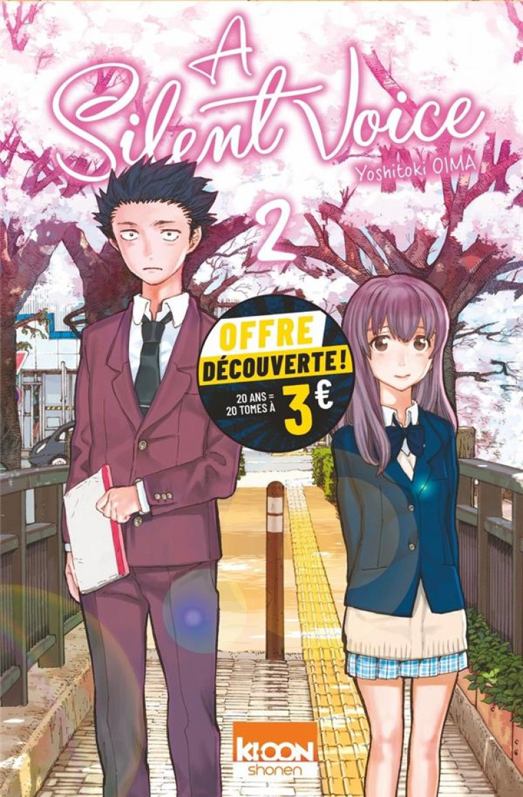 A SILENT VOICE T02 À 3 EUROS - YOSHITOKI OIMA - KI-OON