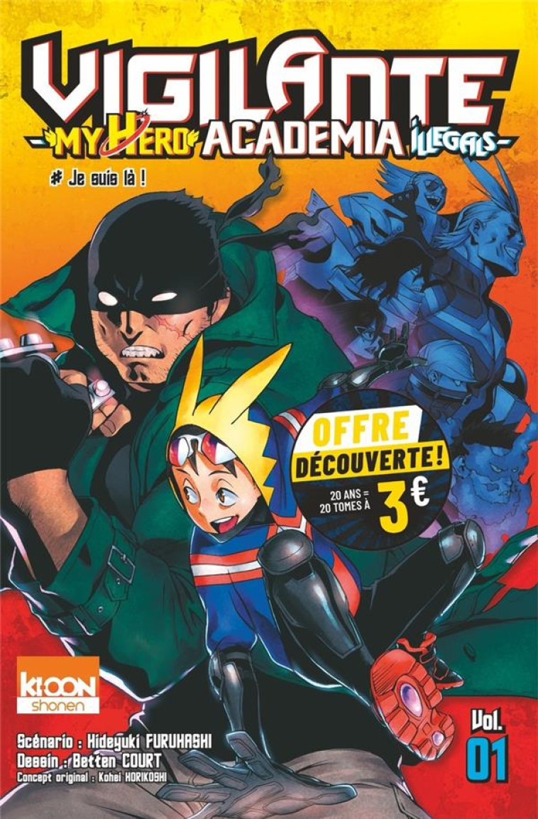 VIGILANTE - MY HERO ACADEMIA ILLEGALS T01 À 3 EUROS - KOHEI HORIKOSHI - KI-OON