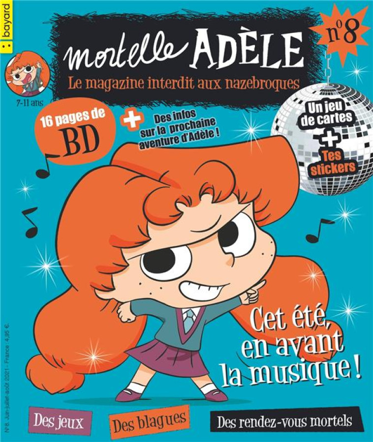 MAGAZINE MORTELLE ADELE N 8 - XXX - BAYARD JEUNESSE