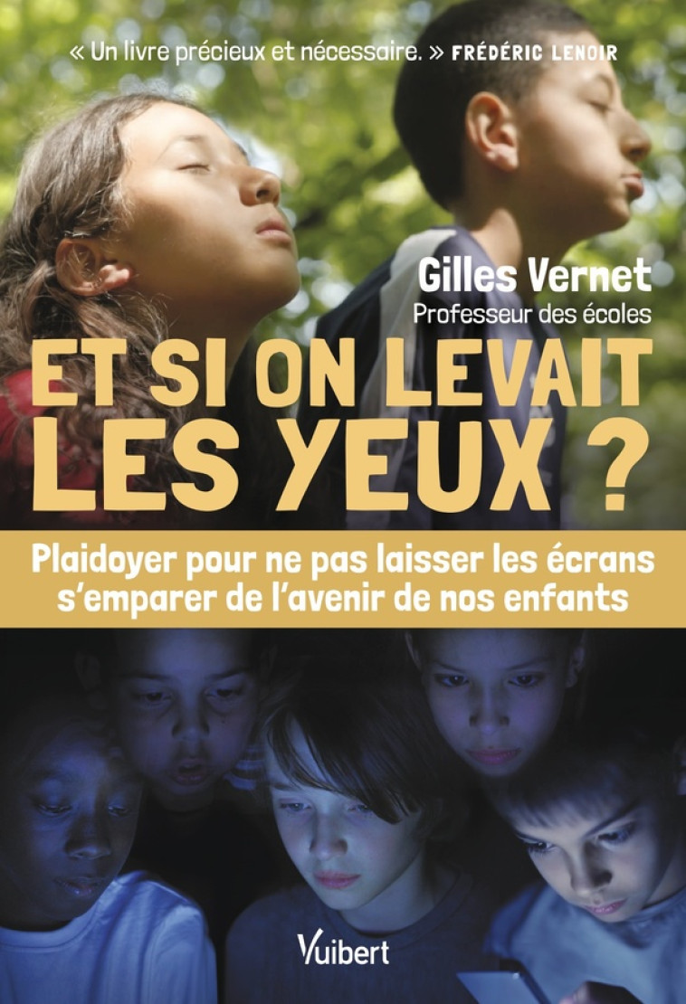 ET SI ON LEVAIT LES YEUX ? - GILLES VERNET - VUIBERT