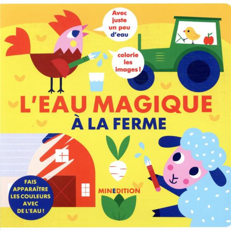 L'EAU MAGIQUE - À LA FERME - KRAGULJ VANJA - MINEDITION