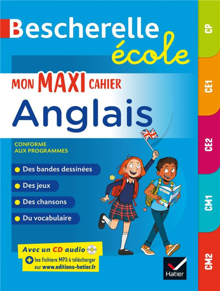 BESCHERELLE ÉCOLE - MON MAXI CAHIER D'ANGLAIS (CP, CE1, CE2, CM1, CM2) - MARIE-HELENE VAN TILBEURGH - HATIER SCOLAIRE