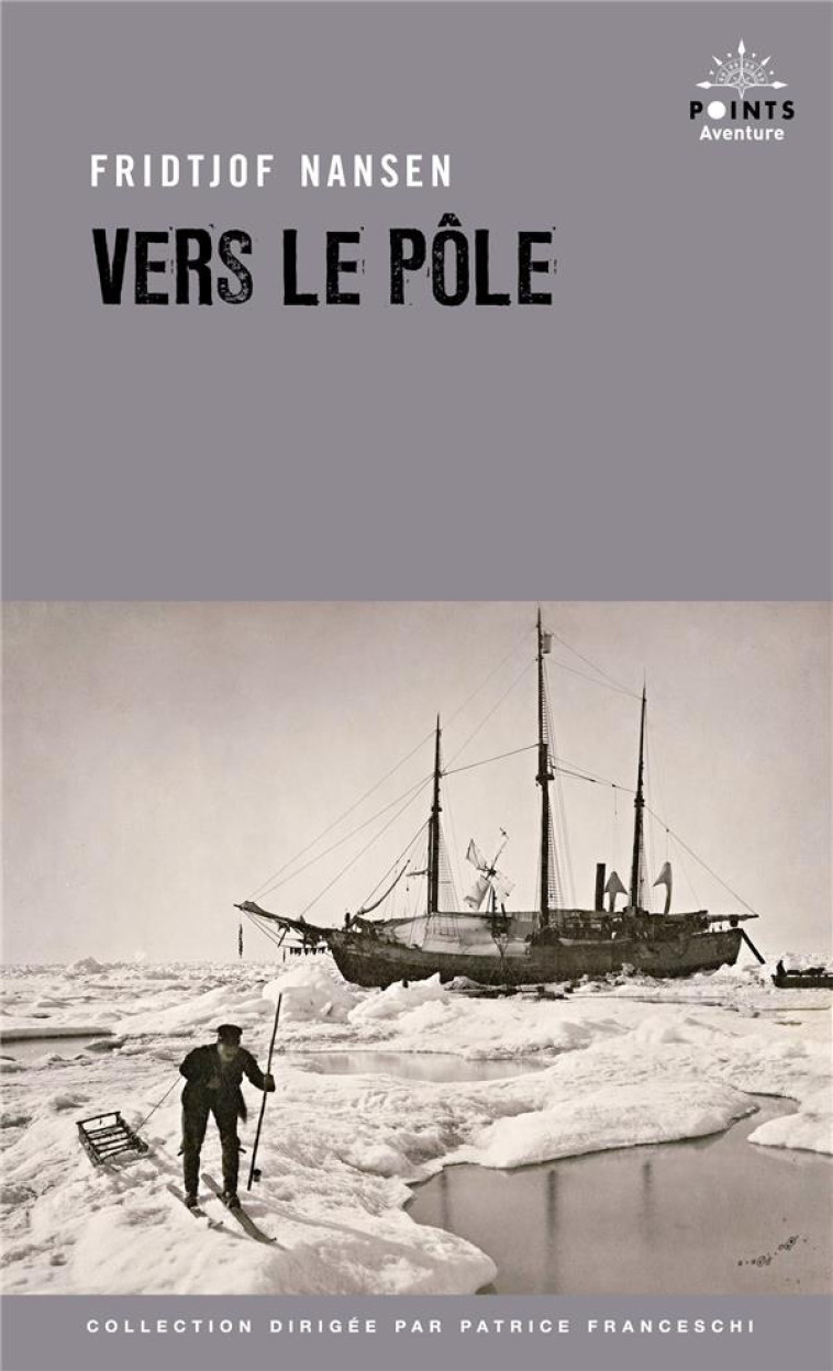 VERS LE POLE - NANSEN FRIDTJOF - POINTS