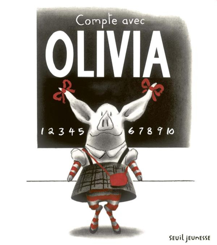 COMPTE AVEC OLIVIA - FALCONER IAN - SEUIL JEUNESSE